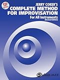 Jerry Coker's Complete Method for Improvisation: For All Instruments (CD included)