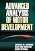 Advanced Analysis of Motor Development -  Haywood, Kathleen M., Hardcover