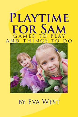 Playtime for Sam: Games to play and things to do