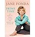 Produktbild Prime Time: Love, Health, Sex, Fitness, Friendship, Spirit; Making the Most of All of Your Life (Vermilion) (Paperback) - Common