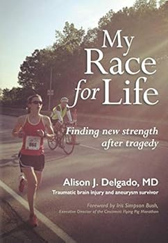 Paperback My Race for Life: Finding new Strength after Tragedy Book