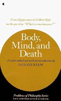 Body, Mind and Death by Antony Flew (1964-12-01)