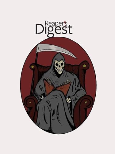 The Reaper&rsquo;s Digest cover art