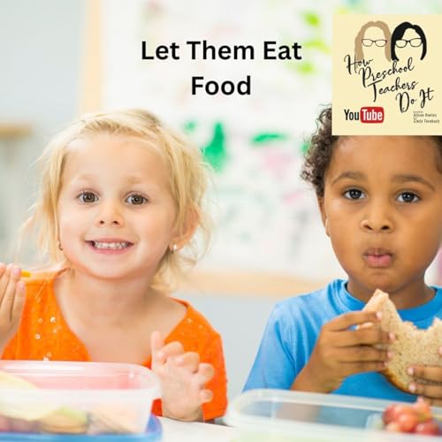 374: Let Them Eat Food with Cindy and Alison