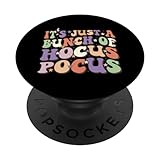 It's just a Bunch of Hocus Pocus Horror Retro Halloween PopSockets Standard PopGrip