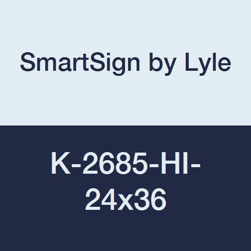 SmartSign Cartel de aluminio reflectante de alta intensidad 3M de 24 x 36 pulgadas