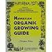 Hawaiian Organic Growing Guide: Hawaii's "How-To-Grow-It" Gardening Guidebook for the Tropics and Subtropics