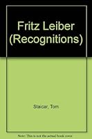 Fritz Leiber (Recognitions) 0804428360 Book Cover