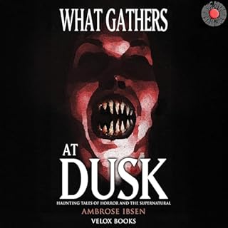 What Gathers at Dusk cover art
