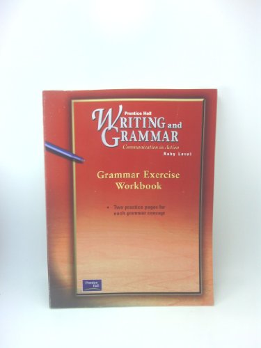 Writing and Grammar: Communication in Action Ruby Level