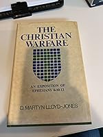 Christian Warfare: An Exposition of Ephesians 6:1013 0801055741 Book Cover