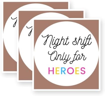 Night Shift Only for Heroes Vinyl Stickers 3 Pack 3 Inch image 5