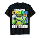 I'm Ready to Crush 5th Grade Back to School Video Game Boys T-Shirt