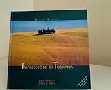 Antonio Sferlazzo`s Impressioni di Toskana.