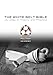 The White Belt Bible: Judo, Aikido, and Brazilian Jiu Jitsu