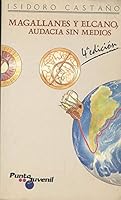 Magallanes Y Elcano, Audacia Sin Medios (Spanish language) [Coleccion Punto Juvenil] 8426573967 Book Cover