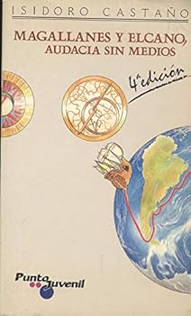 Paperback Magallanes Y Elcano, Audacia Sin Medios (Spanish language) [Coleccion Punto Juvenil] [Spanish] Book