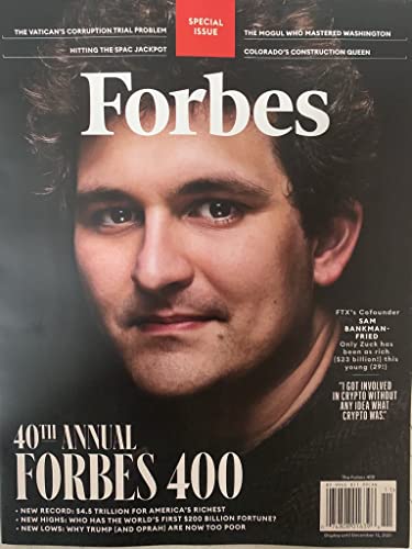 FORBES MAGAZINE - SPECIAL ISSUE 2021 - SAN BANKMAN FRIED - 40TH ANNUAL FORBES 400