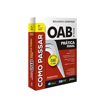 Capa do livro Como Passar Na Oab 2ª Fase - Pratica Penal - 8ª Ed – 2020