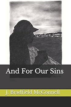 Paperback And For Our Sins Book