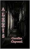 coralba caorle preise  Alexis (Italian Edition)