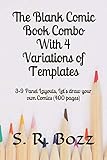 comic stars fighting combo  The Blank Comic Book Combo With 4 Variations of Templates: 3-9 Panel Layouts, Let\'s draw your own Comics (400 pages)