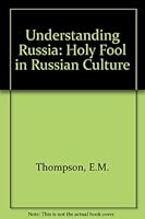 Understanding Russia: The Holy Fool in Russian Culture 081916271X Book Cover