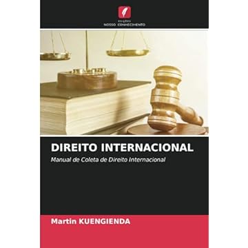 Capa do livro Direito Internacional: Manual de Coleta de Direito Internacional