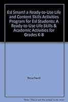 Esl Smart!: Ready-To-Use Life Skills and Academic Activities for Grades K-8 0130174815 Book Cover