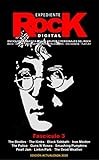 EXPEDIENTE ROCK DIGITAL • FASCÍCULO 3: ENCICLOPEDIA BÁSICA DE LOS GRUPOS Y PERSONAJES DEL ROCK (Spanish Edition)