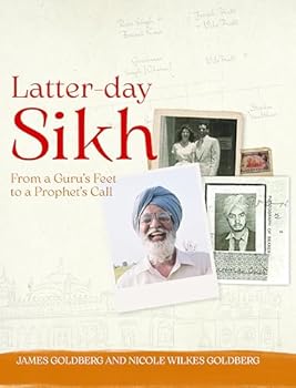 Hardcover Latter-day Sikh: From a Guru's Feet to a Prophet's Call Book