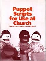 Puppet Scripts for Children's Church: Puppets Mortimer and Mathilda Teach Bible Verses 0801081246 Book Cover