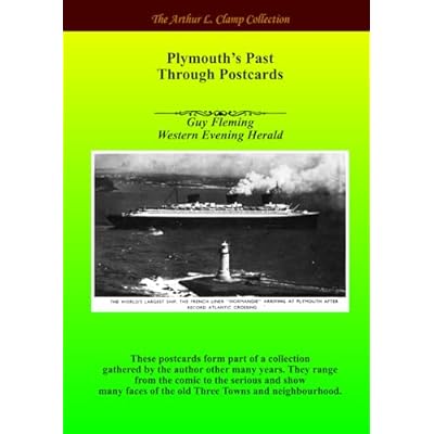 Plymouth&rsquo;s Past through Postcards