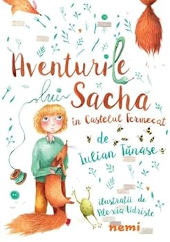 Paperback Aventurile lui Sacha in castelul fermecat (Romanian Edition) Book