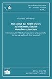 Der Einfluss des Kalten Krieges auf den internationalen Menschenrechtsschutz: Internationaler Pakt über bürgerliche und politische Rechte vor und nach ... Rights Centre of the University of Potsdam)