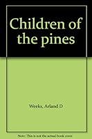 Children of the pines B0006CHDCK Book Cover