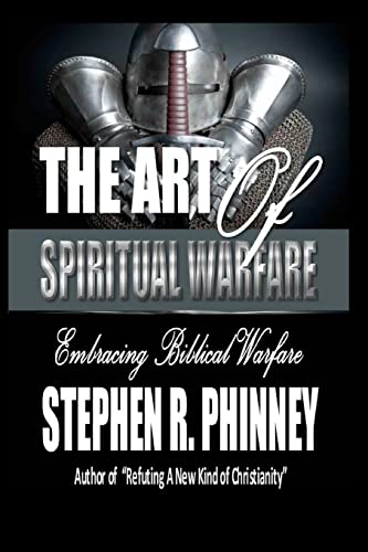 The Art Of Spiritual Warfare