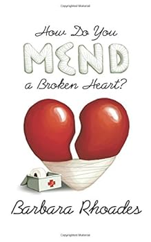 How do you mend a broken heart