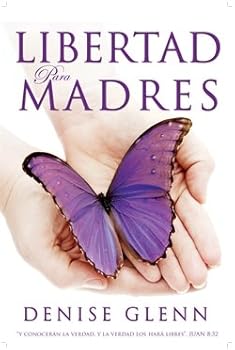 Paperback Libertad para Madres [Spanish] Book