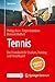 Produktbild Tennis  Das Praxisbuch für Studium, Training und Freizeitsport: With Online Files (Sportpraxis)