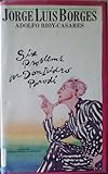 Six Problems for Don Isidro Parodi