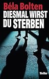 Cover zum Buch Diesmal wirst du sterben