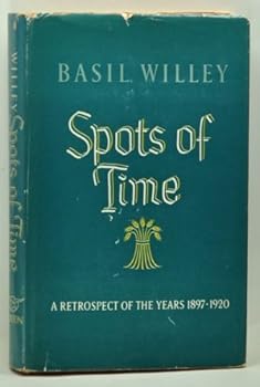 Hardcover Spots of Time: a Retrospect of the Years 1897-1920 Book