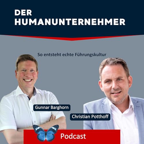 Page de couverture de So entsteht echte Führungskultur Teil 1 | mit Christian Potthoff
