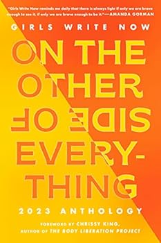 Paperback Girls Write Now On the Other Side of Everything: 2023 Anthology Book