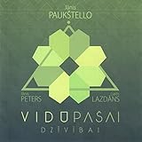  Vidū pašai dzīvībai