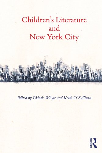 Children's Literature and New York City (Children's Literature and Culture)