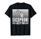 Porte ce drôle Saxophone Jazzy Vibe T-Shirt comme cadeau cool pour homme ou femme fan de musique hip hop jazz classique! C'est un vetêment à porter pour les musiciens avec humour entre amis, couples ou en famille