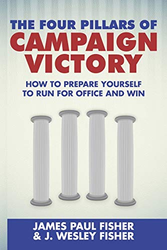 The Four Pillars of Campaign Victory: How to Prepare Yourself to ...