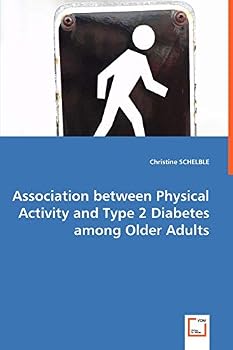 Association Between Physical Activity and Type 2 Diabetes Among Older Adults